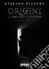 Origini - Il Libro delle Evocazioni. E-book. Formato EPUB ebook