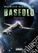 Baseolo. E-book. Formato EPUB ebook