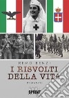 I risvolti della vita. E-book. Formato EPUB ebook di Remo Benzi