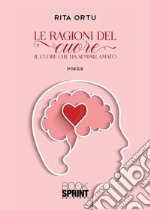 Le ragioni del cuore. E-book. Formato EPUB