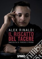 Il riscatto del tacere. E-book. Formato EPUB ebook