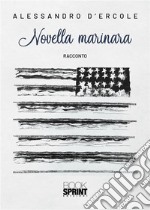 Novella marinara. E-book. Formato PDF ebook