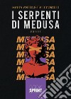 I serpenti di Medusa. E-book. Formato EPUB ebook di Antonietta Maria Donnadio