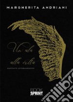 Un’ala alla volta. E-book. Formato EPUB ebook