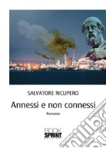 Annessi e non connessi. E-book. Formato EPUB ebook