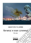 Annessi e non connessi. E-book. Formato EPUB ebook di Salvatore Ricupero