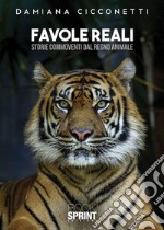 Favole reali. E-book. Formato EPUB ebook