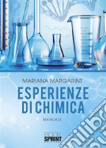 Esperienze di chimica. E-book. Formato PDF ebook