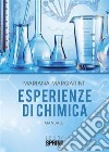 Esperienze di chimica. E-book. Formato PDF ebook