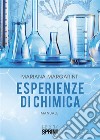 Esperienze di chimica. E-book. Formato PDF ebook di Mariana Margarint