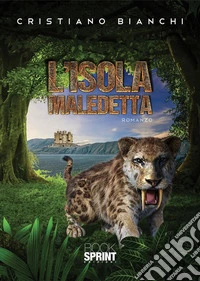 L’isola maledetta. E-book. Formato EPUB ebook