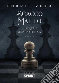 Scacco matto. E-book. Formato EPUB ebook