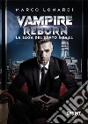 Vampire reborn. E-book. Formato EPUB ebook