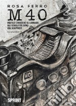 M40. E-book. Formato EPUB ebook