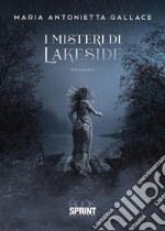 I misteri di Lakeside. E-book. Formato EPUB ebook