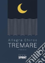 Tremare. E-book. Formato EPUB