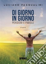 Di giorno in giorno. E-book. Formato EPUB