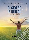 Di giorno in giorno. E-book. Formato EPUB ebook di Luciano Pasqualini