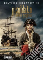 Il soldato della regina. E-book. Formato EPUB ebook