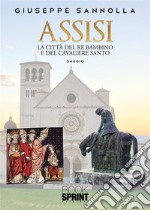 Assisi. E-book. Formato PDF ebook