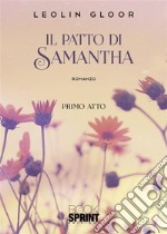 Il patto di Samantha. E-book. Formato EPUB