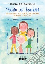 Poesie per bambini. E-book. Formato PDF ebook