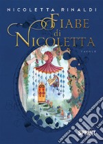 Fiabe di Nicoletta. E-book. Formato PDF ebook