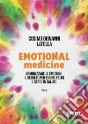 Emotional medicine. E-book. Formato EPUB ebook