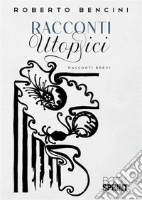 Racconti utopici. E-book. Formato EPUB ebook