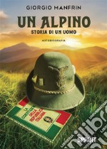 Un alpino. E-book. Formato EPUB ebook