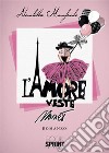 L’amore veste Monet. E-book. Formato EPUB ebook