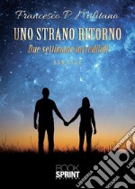 Uno strano ritorno. E-book. Formato EPUB