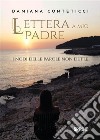 Lettera a mio padre. E-book. Formato EPUB ebook