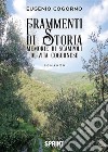 Frammenti di storia. E-book. Formato EPUB ebook di Eugenio Cogorno