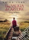 Una valigia di cartone. E-book. Formato EPUB ebook