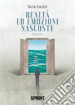 Realtà ed emozioni nascoste. E-book. Formato EPUB ebook