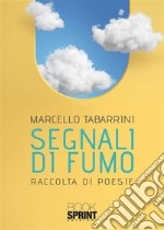 Segnali di fumo. E-book. Formato EPUB ebook