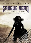 Sangue Nero (parte seconda). E-book. Formato EPUB ebook