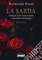 La Sarda. E-book. Formato EPUB ebook