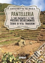 Pantelleria. E-book. Formato EPUB ebook