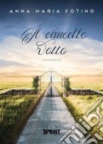 Il cancello rotto. E-book. Formato EPUB