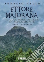 Ettore Majorana. E-book. Formato PDF ebook