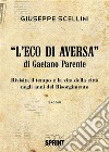 L’eco di Aversa. E-book. Formato PDF ebook di Giuseppe Scellini