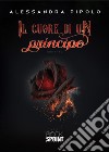 Il cuore di un principe. E-book. Formato EPUB ebook