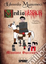 Medioterror - Volume 2. E-book. Formato EPUB