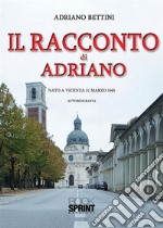 Il racconto di Adriano. E-book. Formato EPUB