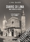 Diario di Lina. E-book. Formato EPUB ebook di Lina Sassi