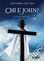 Chi è John?. E-book. Formato EPUB