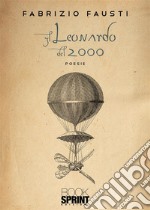 Il Leonardo del 2000. E-book. Formato EPUB ebook