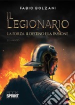 Il legionario. E-book. Formato EPUB